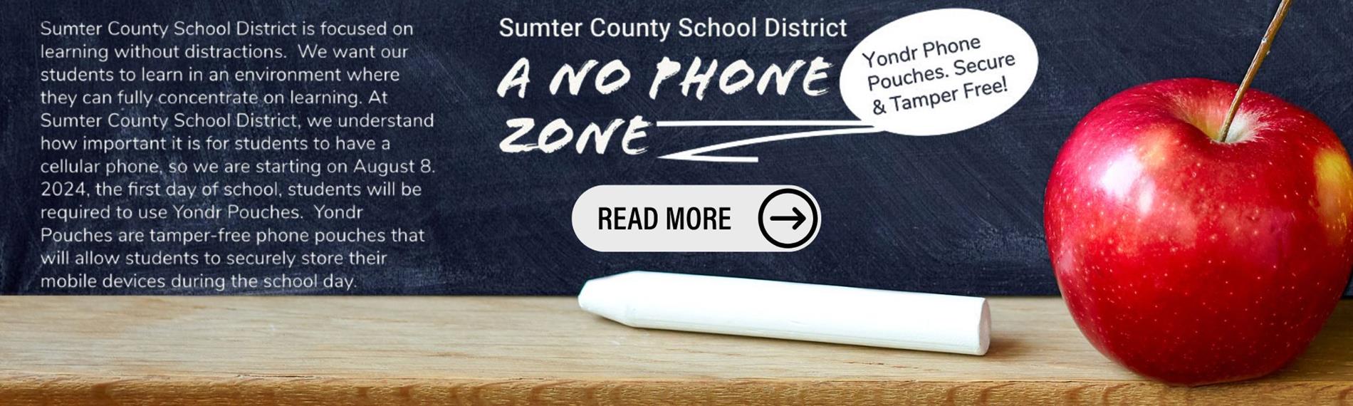 Sumter County Schools - A No Phone Zone