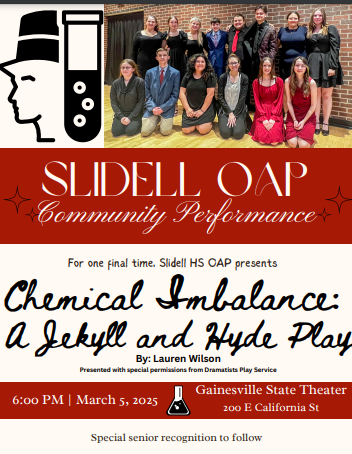 🎭 Save the Date! 🎭  Our talented OAP cast, crew, and directors would like to invite the community to a special performance of 𝑪𝒉𝒆𝒎𝒊𝒄𝒂𝒍 𝑰𝒎𝒃𝒂𝒍𝒂𝒏𝒄𝒆: 𝑨 𝑱𝒆𝒌𝒚𝒍𝒍 𝒂𝒏𝒅 𝑯𝒚𝒅𝒆 𝑷𝒍𝒂𝒚. 🌟 We will also honor our OAP seniors after the play.  📅 Date: Wednesday, March 5 🕔 Time: Doors open at 5:30 pm, performance starts at 6:00 📍 Location: Gainesville State Theater 200 E California St, Gainesville, TX 76240  Come out and support our incredible students as they take the stage! 🎬✨ 