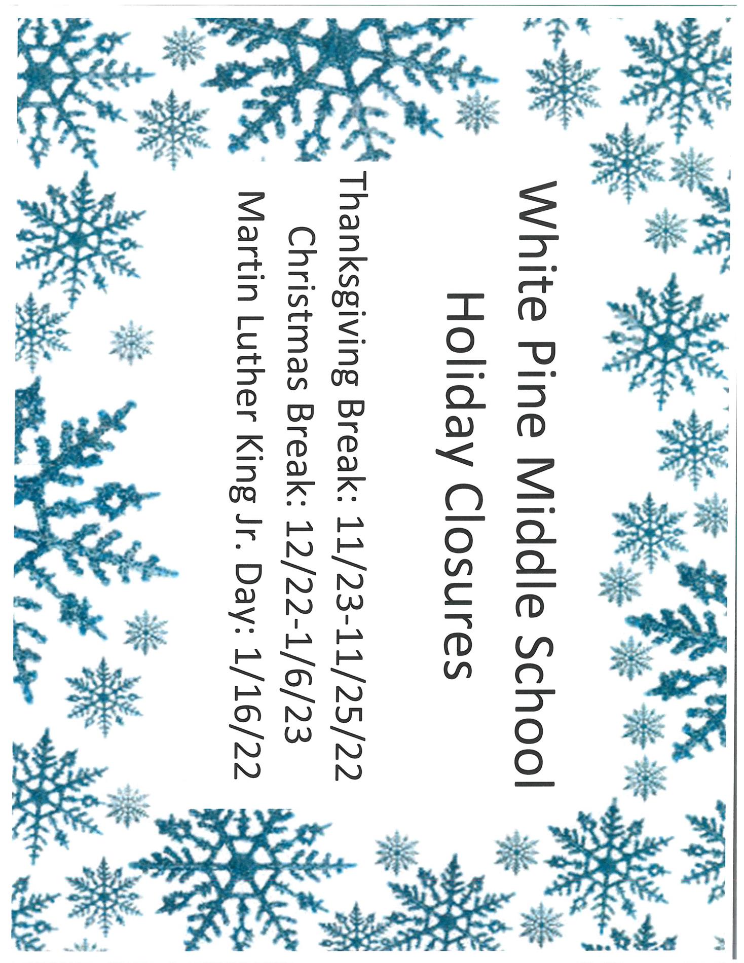 WPMS Holiday Closures