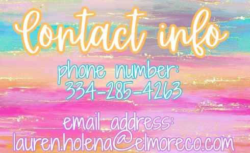contact information- school phone number 334- 285- 0273, email address- lauren.holena@elmoreco.com