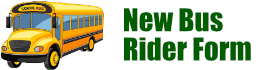 New Bus Rider Form