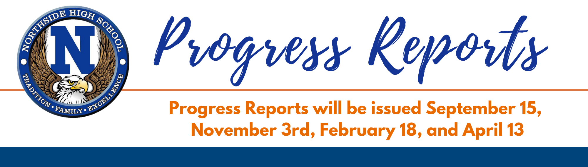 Progress Report Dates
