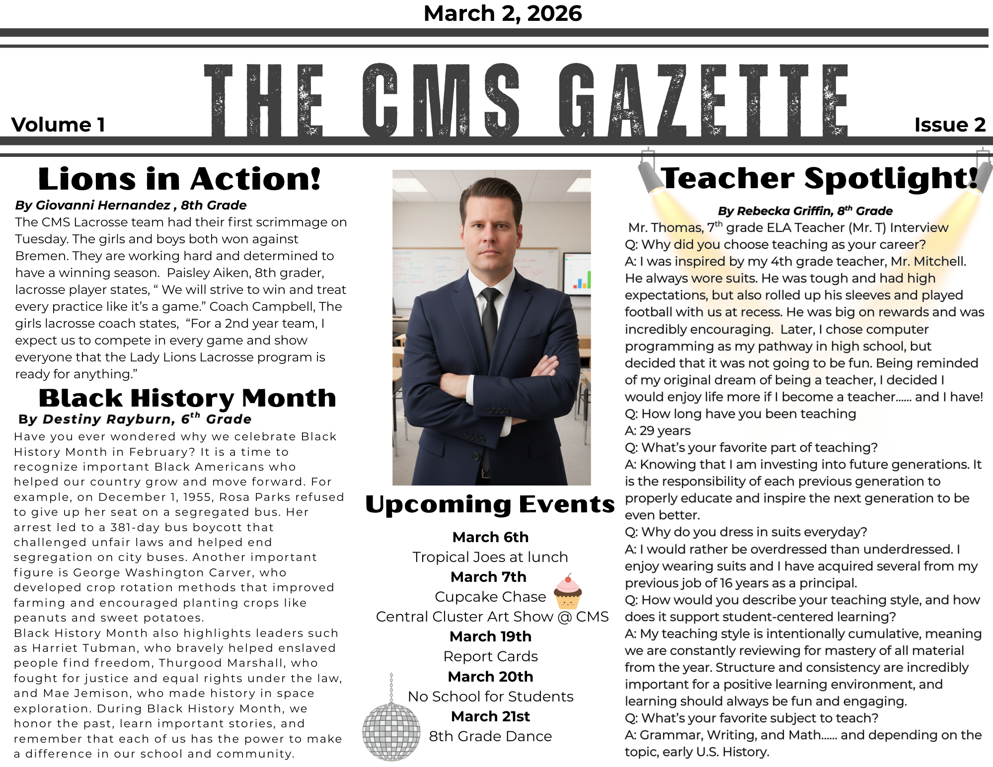 issue 2 page 1 of the cms gazette.  spotlight on tim thomas and lacross starting up.  upcoming events and why black history month is important