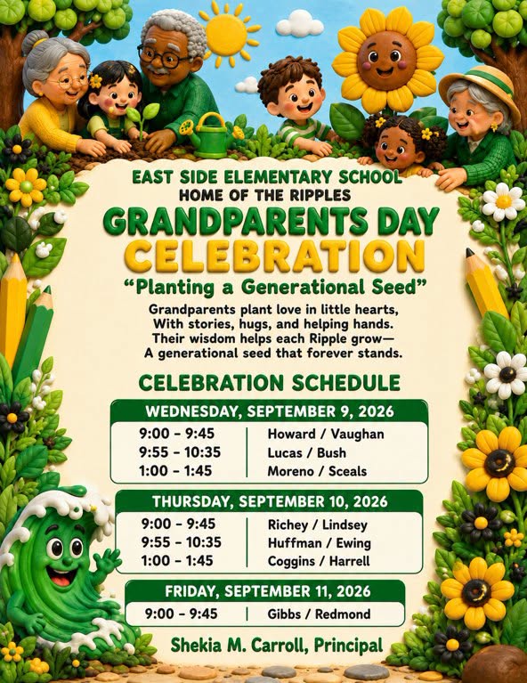 East Side Elementary Grandparents Day Celebration flyer with the theme “Planting a Generational Seed” and scheduled classroom times for September 9 through September 11, 2026.