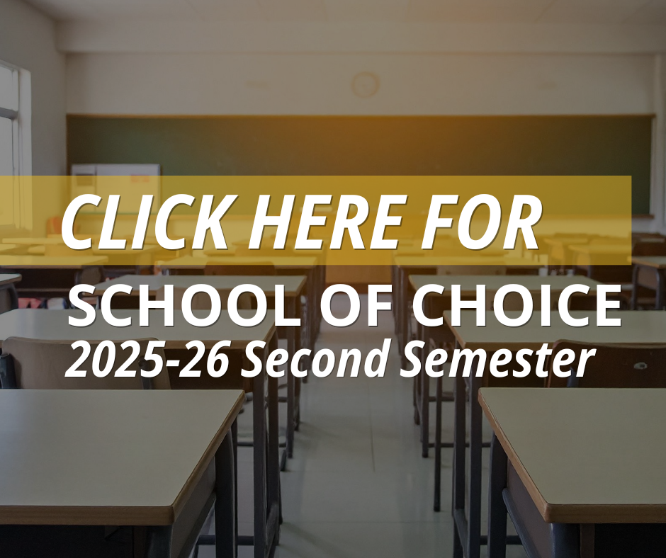 School of Choice for 2nd Semester for 2025-2026 School of Choice for 2nd Semester for 2025-2026