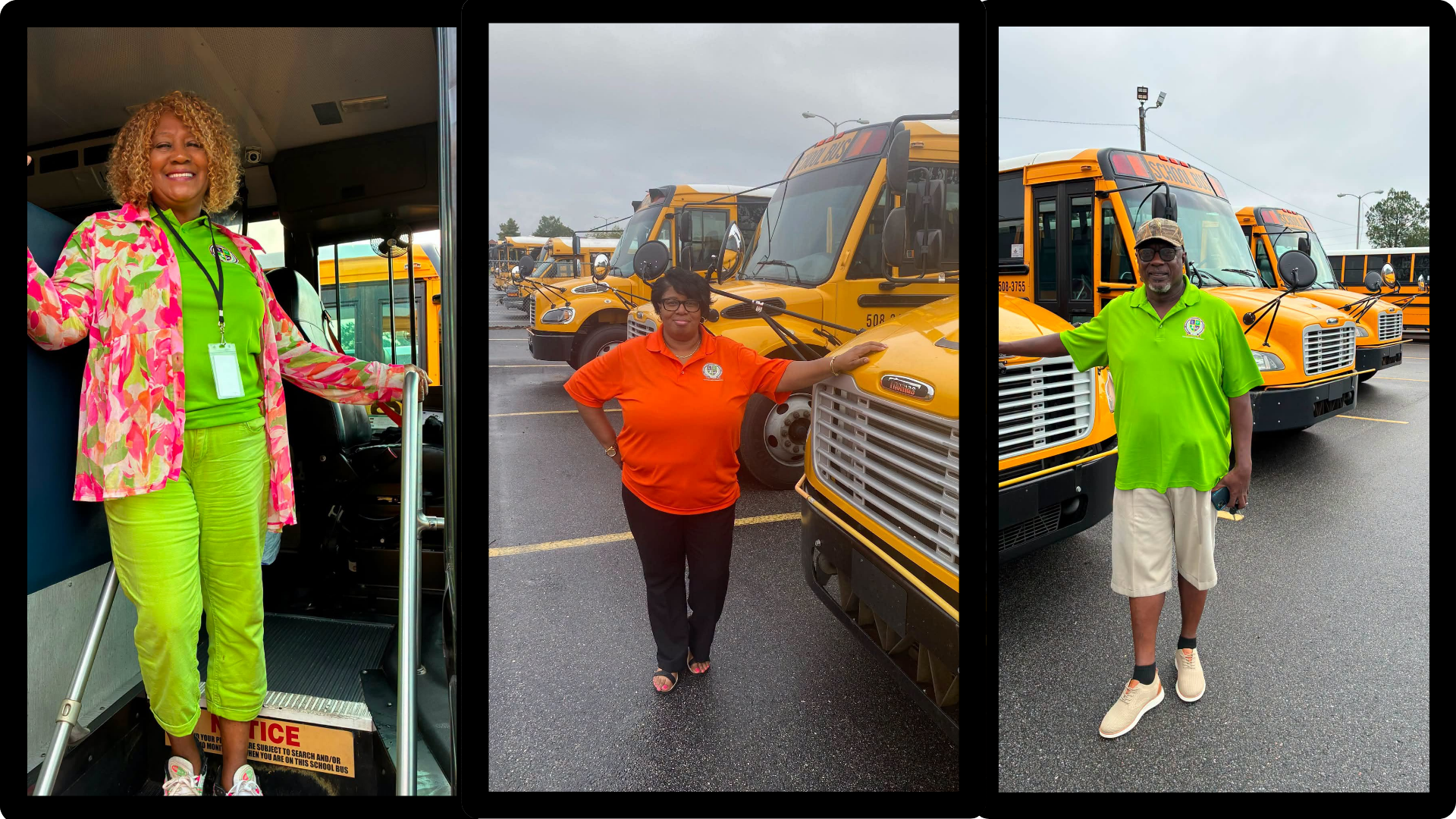 A three-photo collage features school transportation staff posing with yellow school buses. One woman stands inside a bus wearing bright green and a floral jacket, another woman in an orange polo stands beside a bus, and a man in a green polo stands in front of a row of buses.