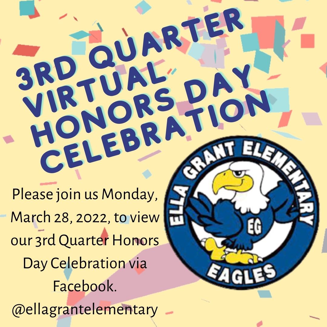 3rd Quarter Honors Day Celebration