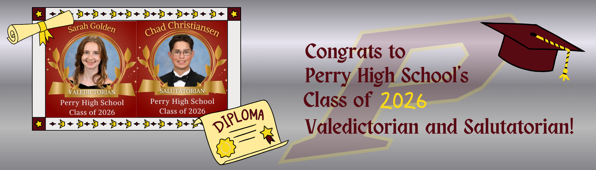 2026 PHS Valedictorian (Sarah Golden) and Salutatorian (Chad Christiansen) Recognition