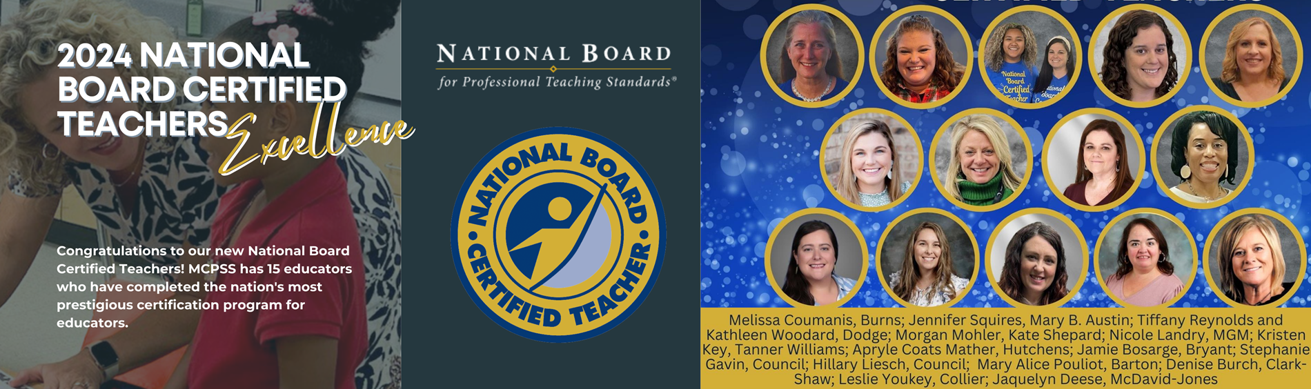 Congratulations to our new National Board Certified Teachers! MCPSS has 15 educators who have completed the nation's most prestigious certification program for educators.