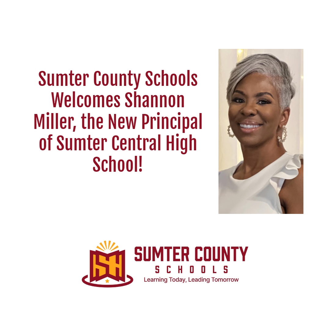 Sumter County Schools Welcomes Shannon Miller, the New Principal at Sumter Central High School