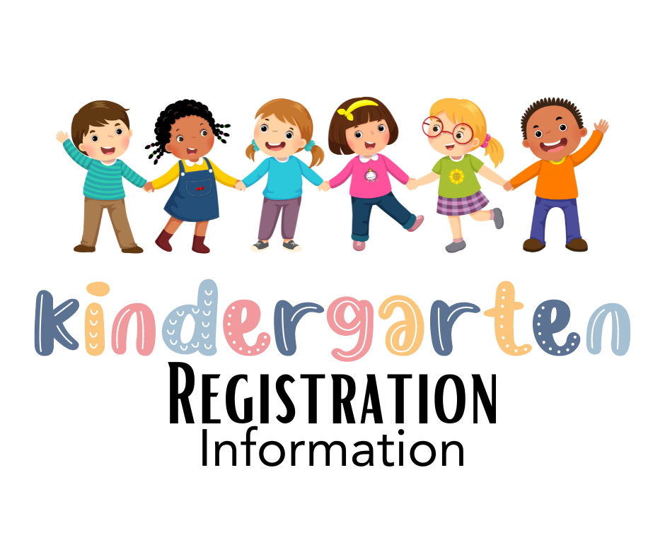 Kindergarten Registration Info