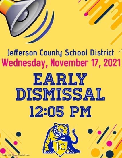 Early Dismissal-November 17,  2021