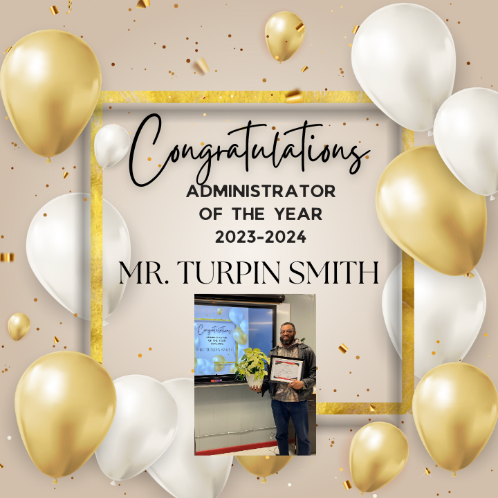 Administrator of the Year, Turpin Smith