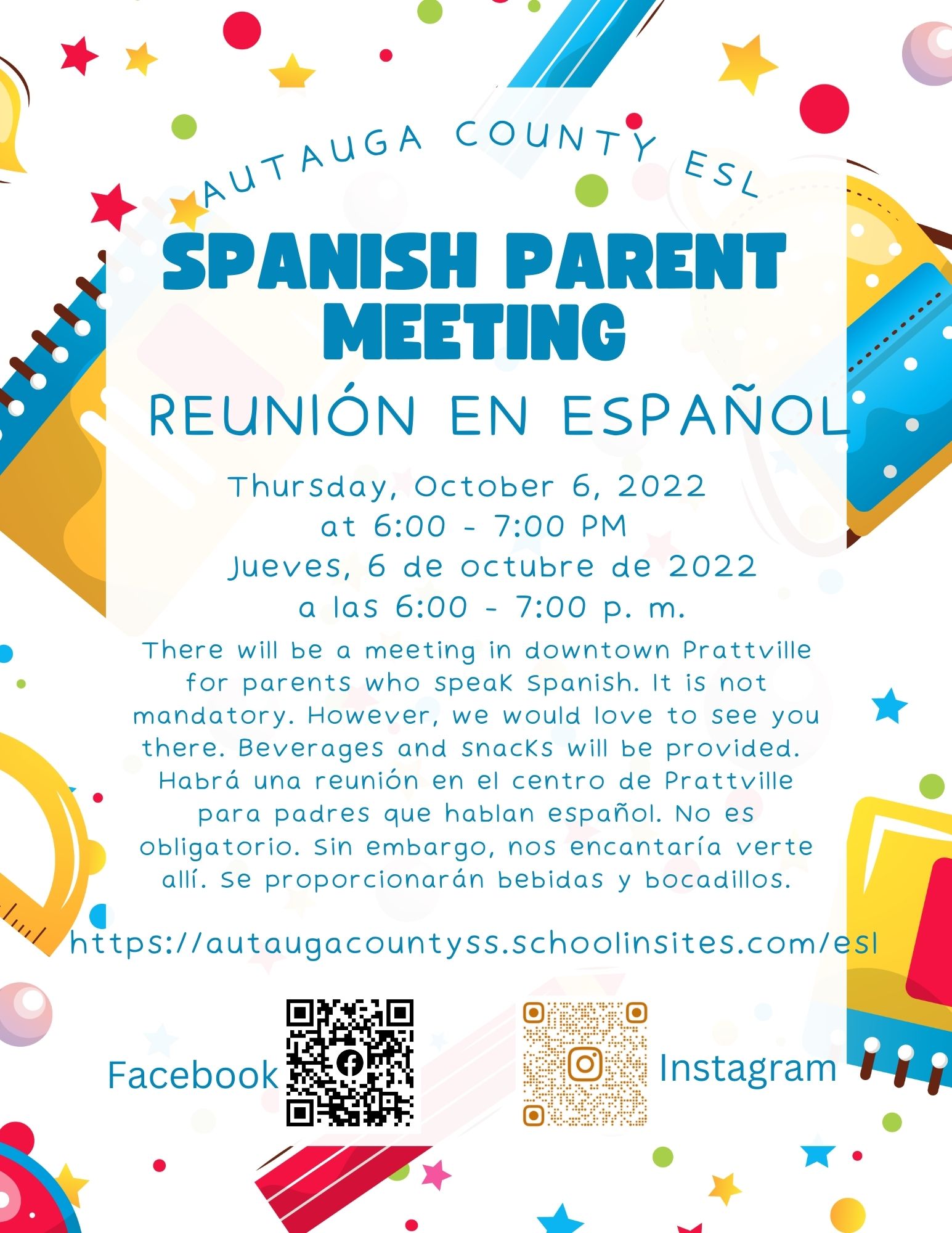 Spanish Parent Meeting, October 6, 6:00 pm, in downtown Prattville, for parents who speak spanish, meeting is not mandatory