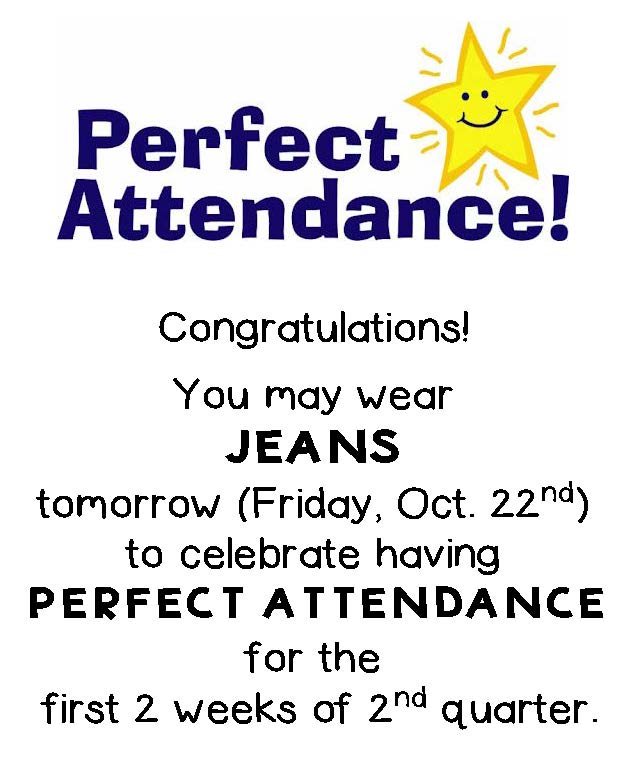 Perfect attendance jeans day