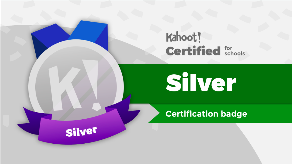 Kahoot Silver Certification