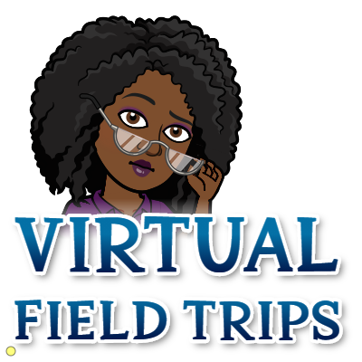 Virtual Field Trips