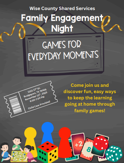 Save the Date!  Wise County Shared Services is hosting a fun-filled informative event for families of students in a special education program on November 13th at 1101 17th St. in Bridgeport, TX. Feel free to contact Gina McCollough, Director of Special Programs and Instructional Services at 940-535-5260 with any questions. We look forward to seeing you there!  