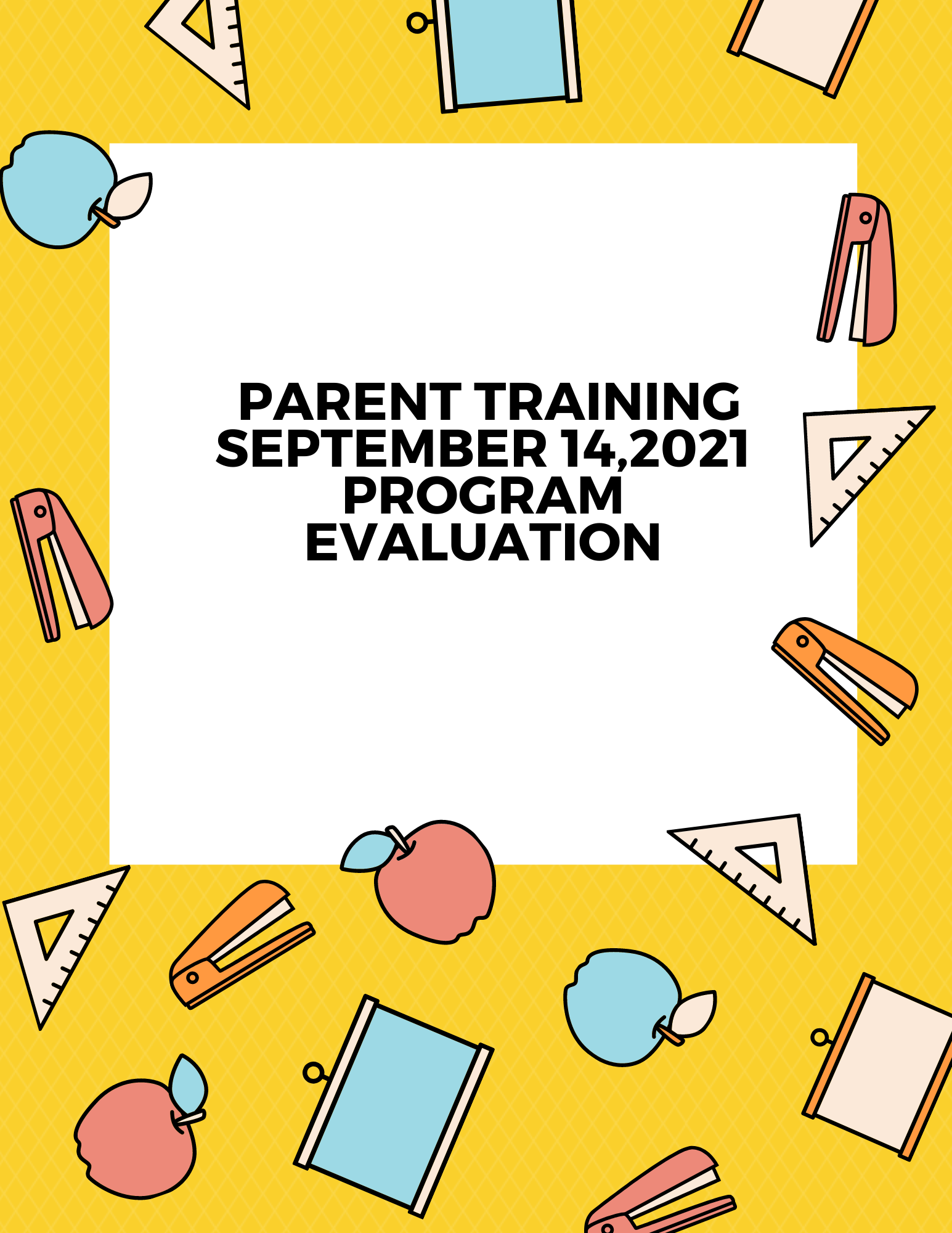 Parent Evaluation