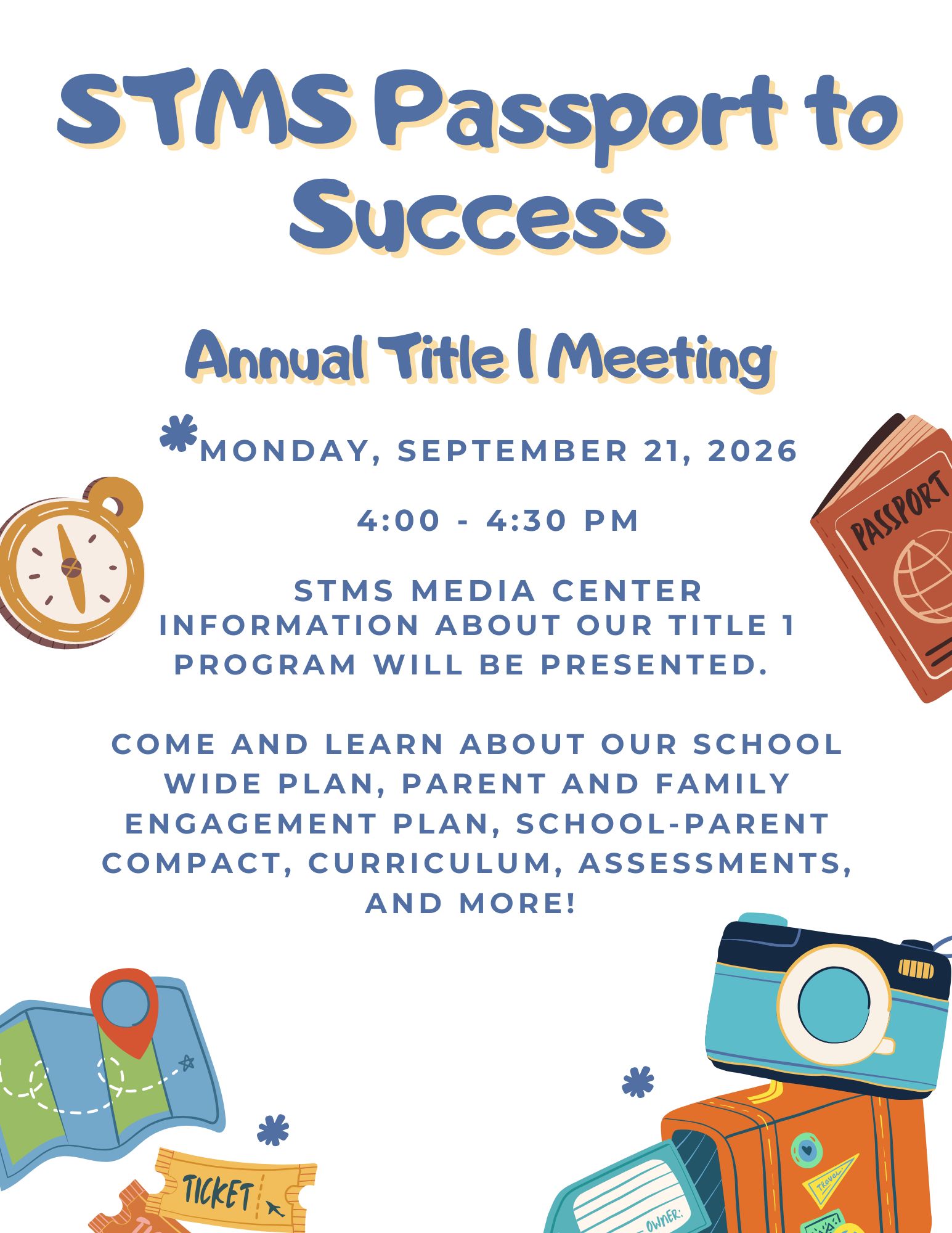 South Tattnall Middle School invites students and families to join us for Passport to Success Grade Night on Monday, September 21, 2026, from 4:30–5:30 PM in the STMS Gymnasium.  This special evening is designed to help families discover what students will be learning this year and how they can support their success at home. During your Passport to Success journey, students and families will visit different “destinations” focused on the skills and habits that help middle school students thrive, including academics, attendance, goal setting, digital citizenship, organization, and more.  We look forward to welcoming our Warrior families for an evening of learning, resources, and partnership as we work together toward a successful school year!