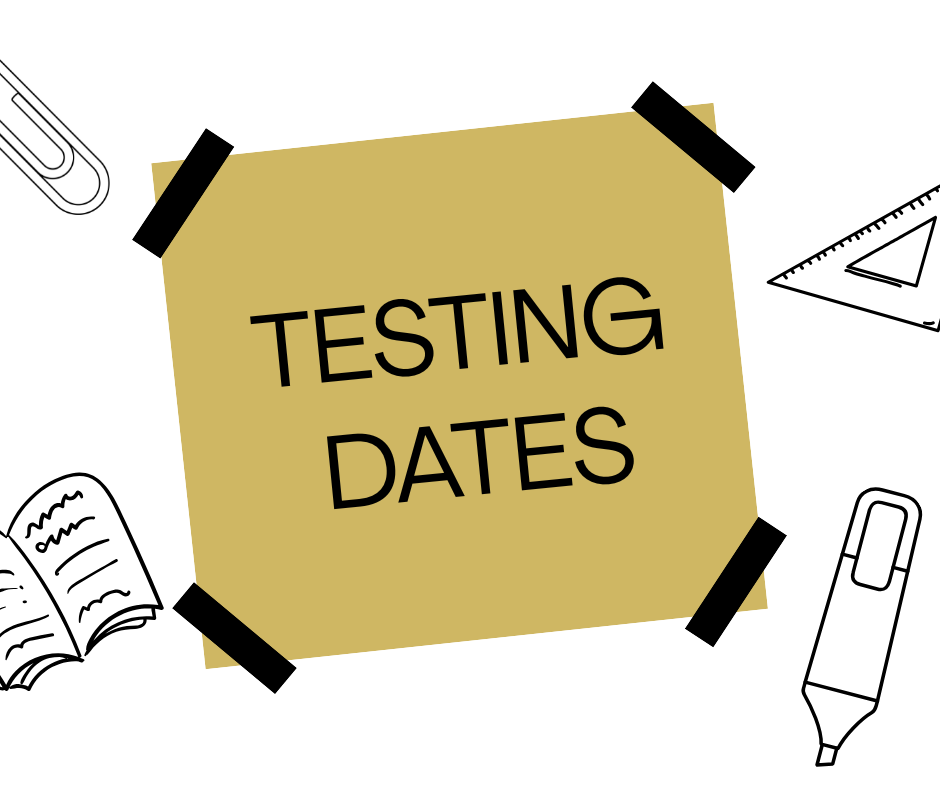 Testing Dates