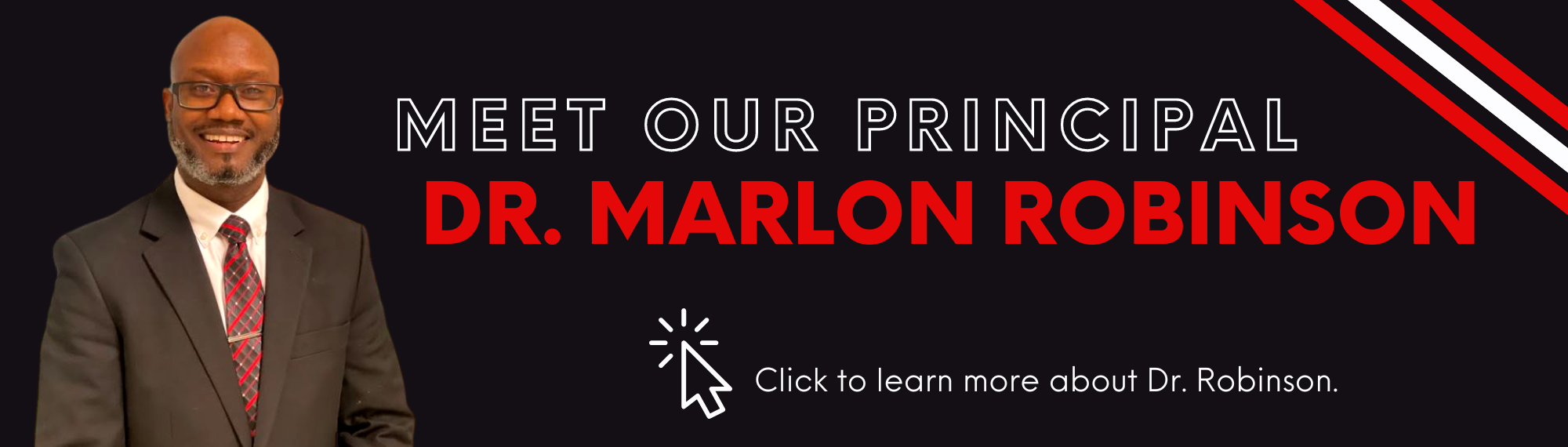 Meet Our Principal, Dr. Marlon Robinson