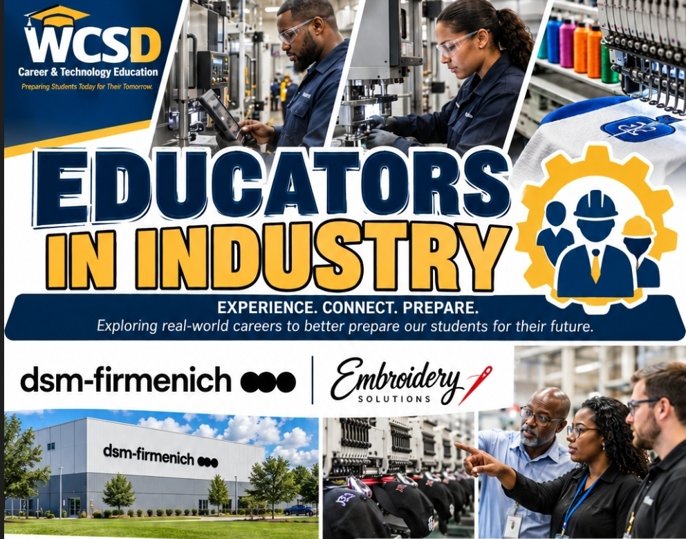 Alt text (WAG Level A): WCSD Educators in Industry graphic featuring career and technical education students and educators working with industrial machinery and embroidery equipment, with DSM-Firmenich and Embroidery Solutions logos.