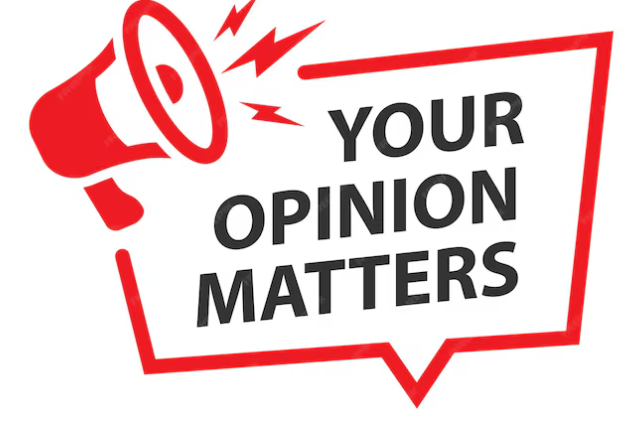 your opinion matters