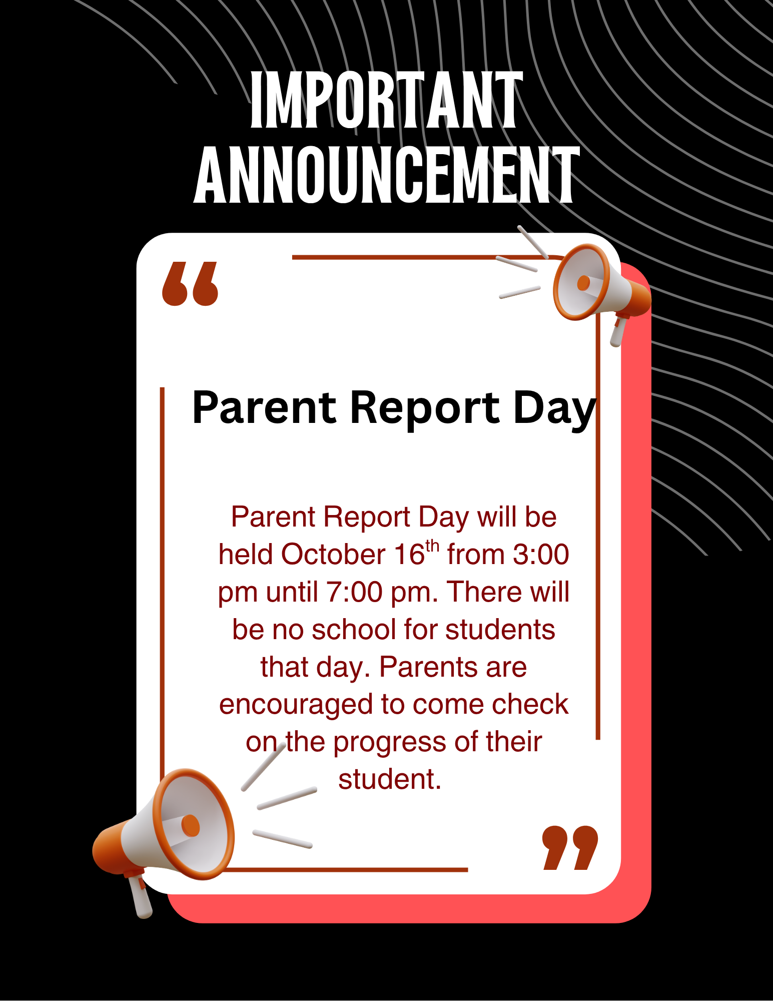 Parent Report Day October 16th