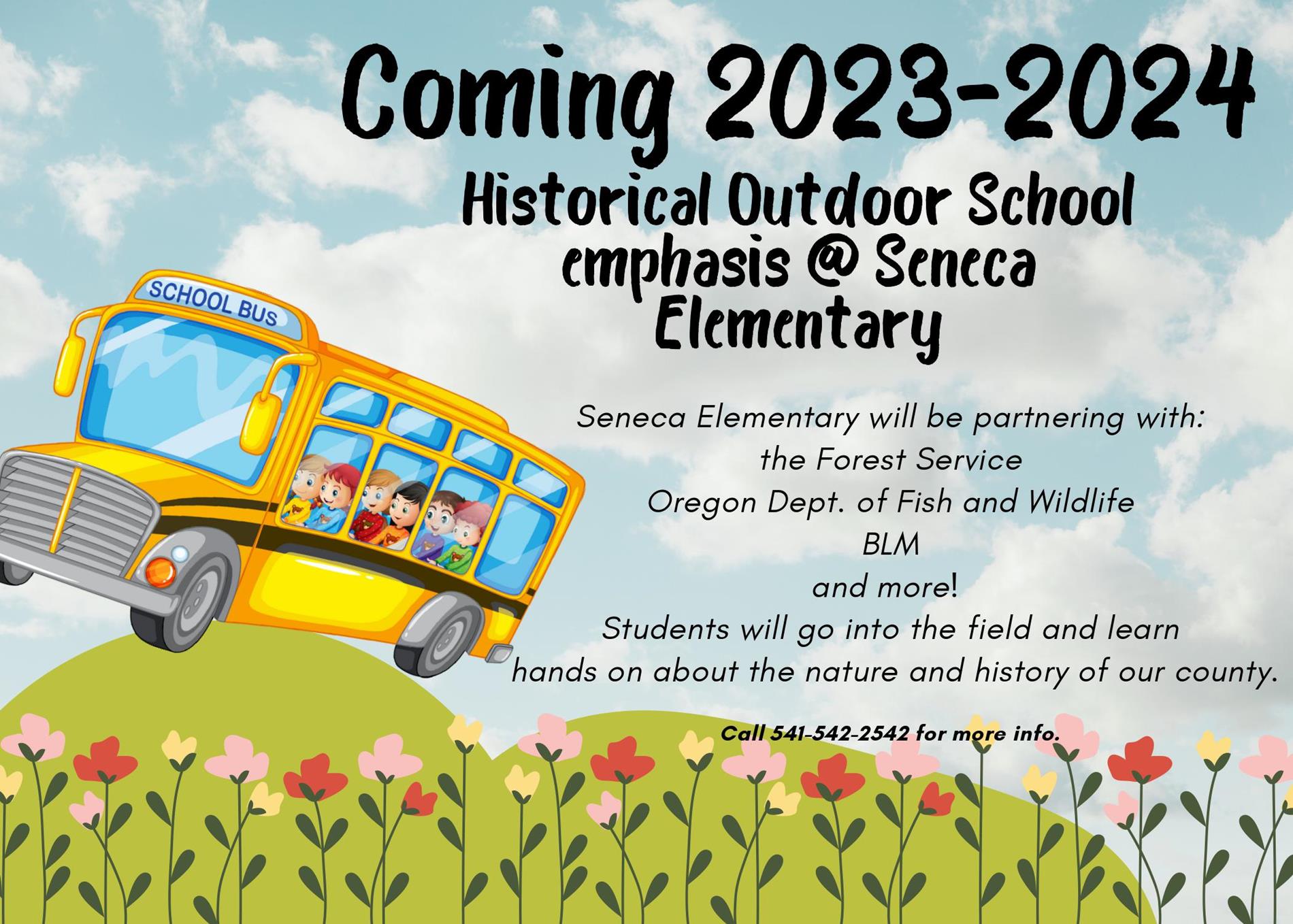 Seneca Historical Outdoor School Flyer