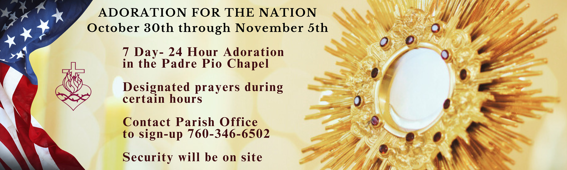 ADORATION FOR THE NATION  Wed Oct 30 - Tues Nov 5