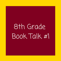 8th Grade Book Talks