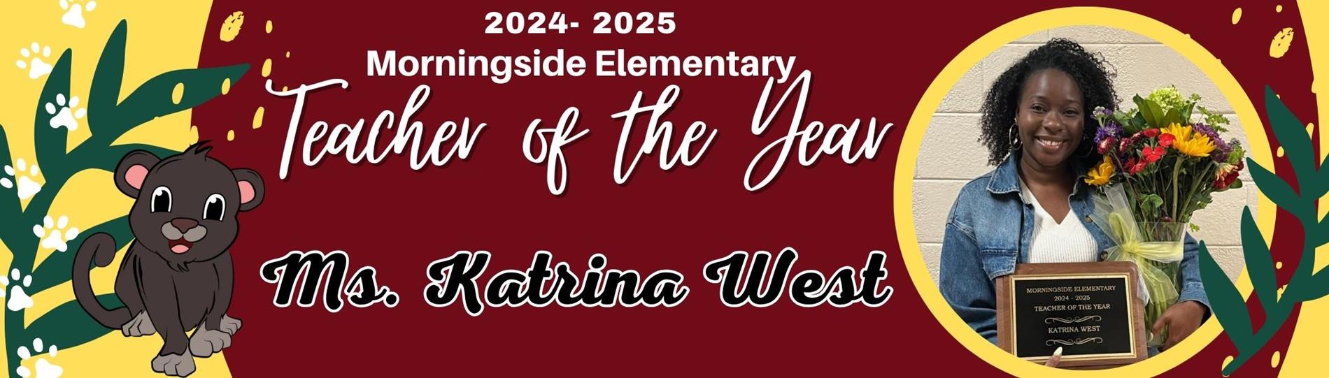 Teacher of the Year: Ms. Katrina West