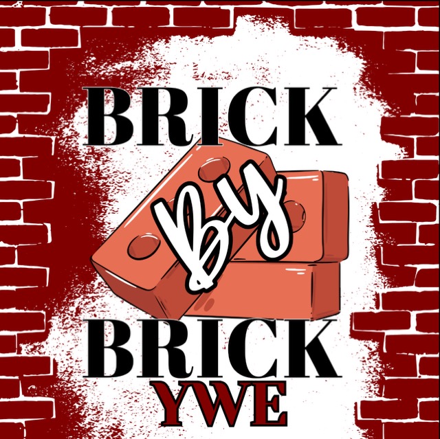 Brick by Brick @ YWE