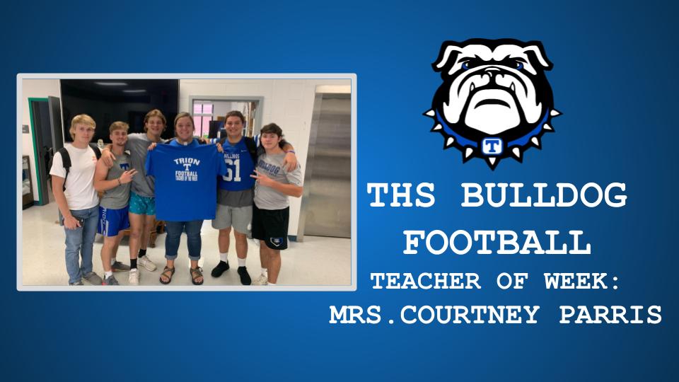 THS FOOTBALL TEACHER OF THE WEEK: MRS. COURTNEY PARRIS