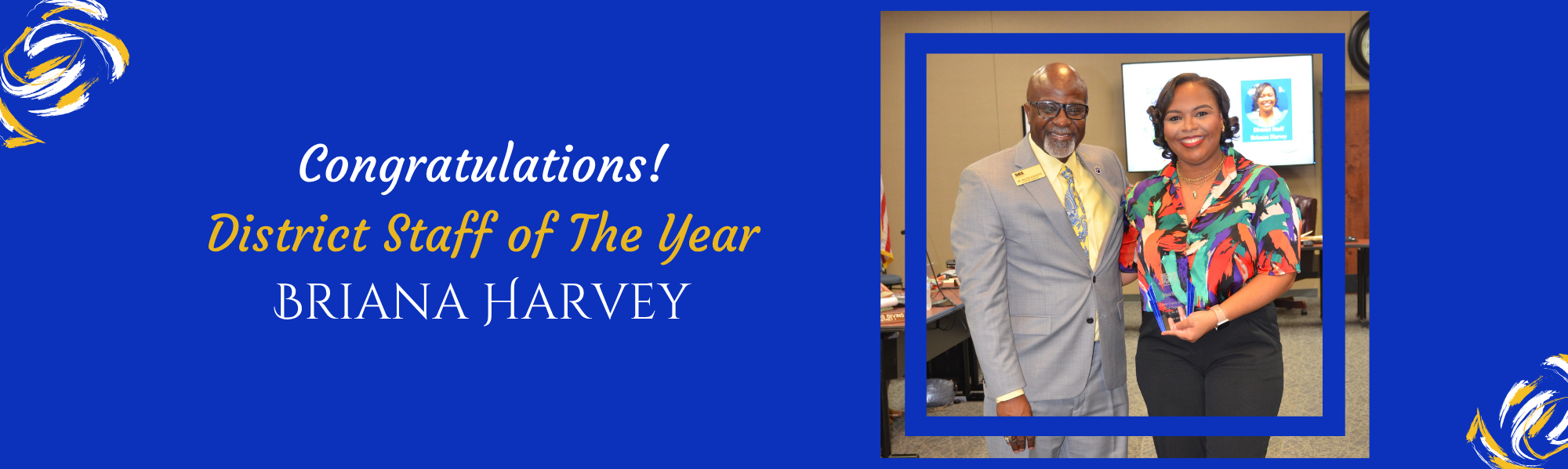 District Staff of Year 2025 Briana Harvey
