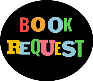 Request a book that you would like to see in our library.