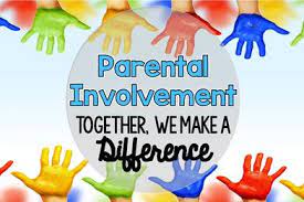 Parent Involvement: Together we make a difference.