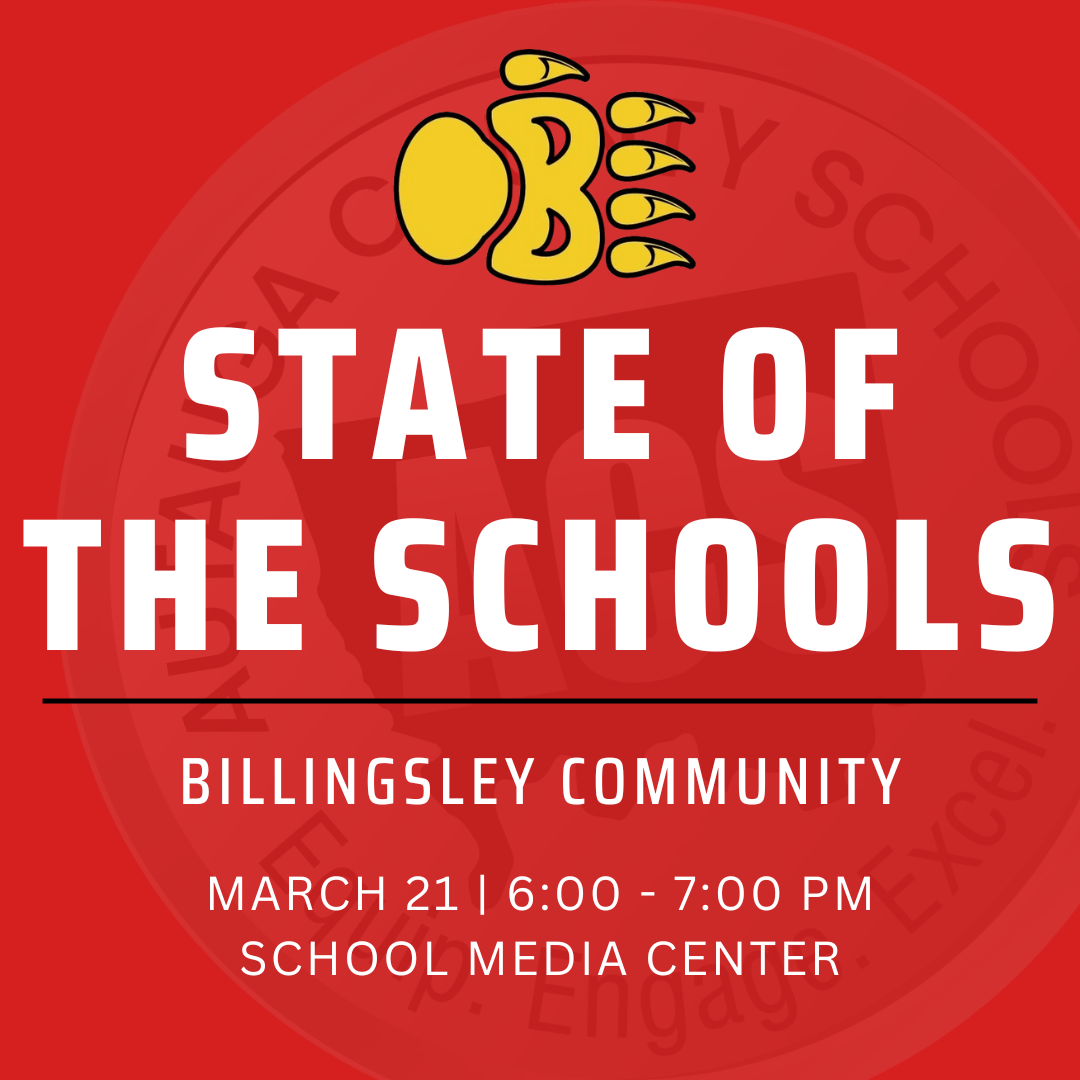 State of the Schools - Billingsley Community