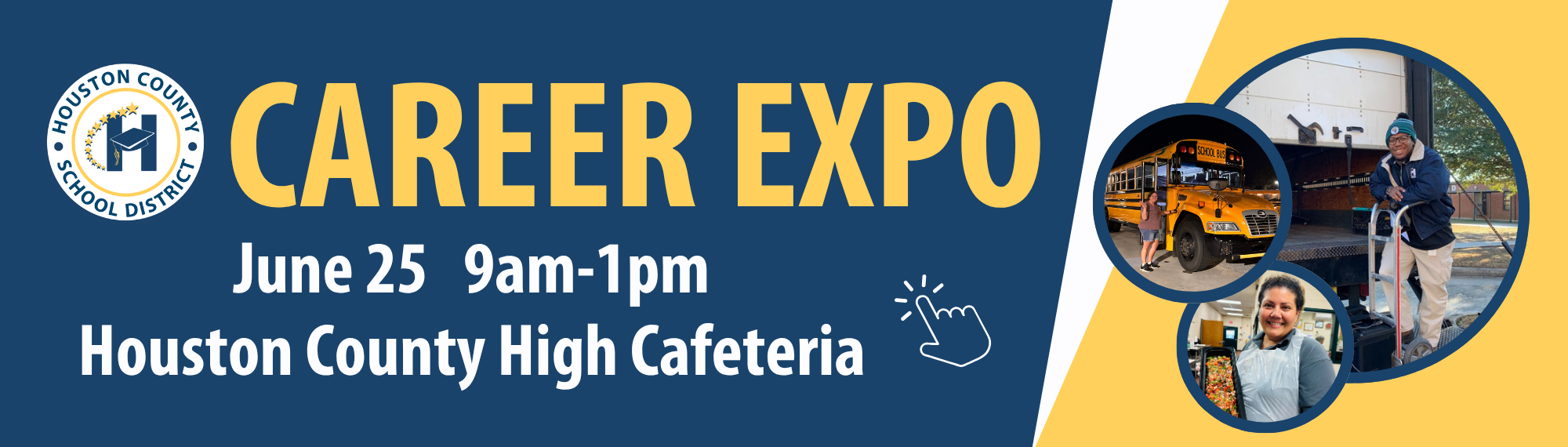 Career Expo June 25 from 9am-1pm at Houston County High School Cafeteria. Click to learn more.