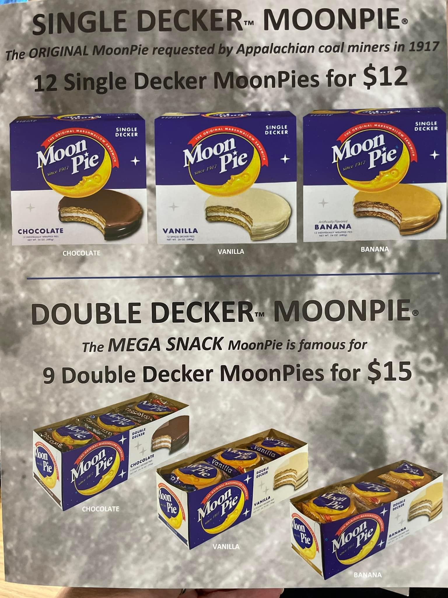 MoonPie Standard size for $12 a box. Double Decker for $15 a box