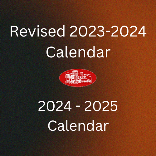 Revised 2023 - 2024 Calendar & 2024 - 2025 Calendar