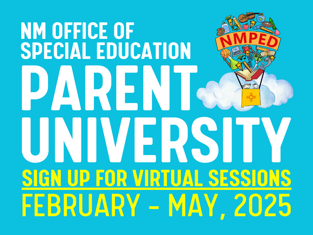 NMPED Parent University · Virtual Sessions: February-May