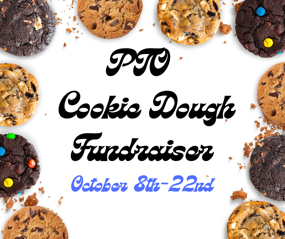 PTO Cookie Dough Fundraiser