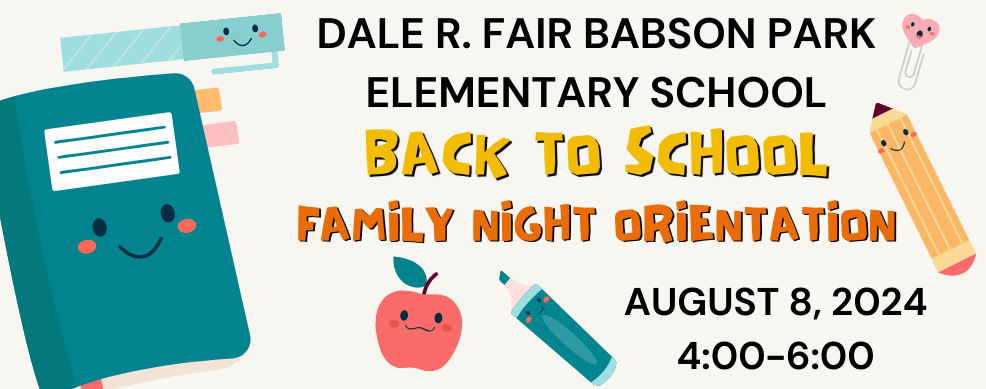Family Night Orientation August 8th from 4pm-6pm
