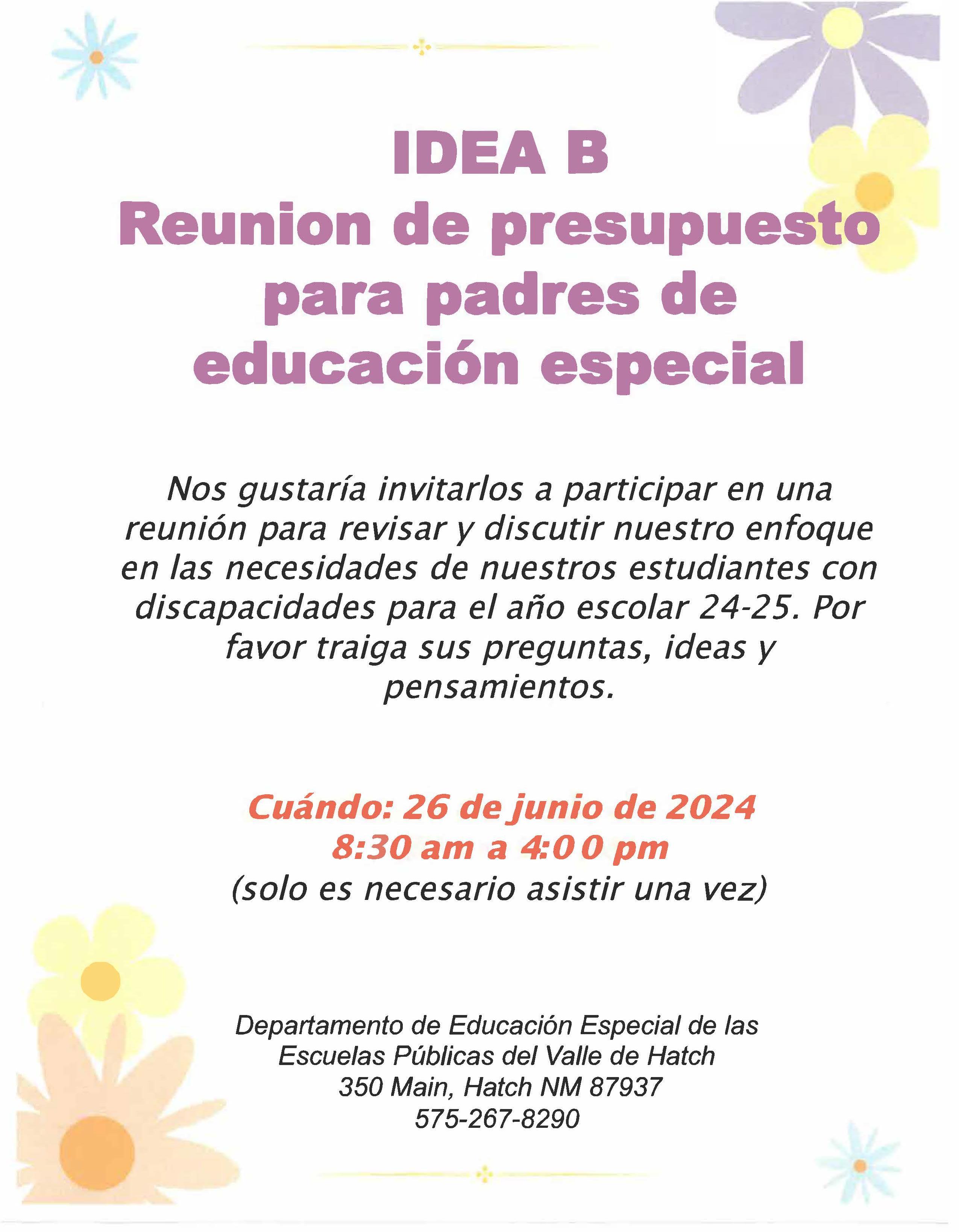 IDEA B Special Education Parent Budget Meetings in Spanish IDEA B Special Education Parent Budget Meetings in Spanish