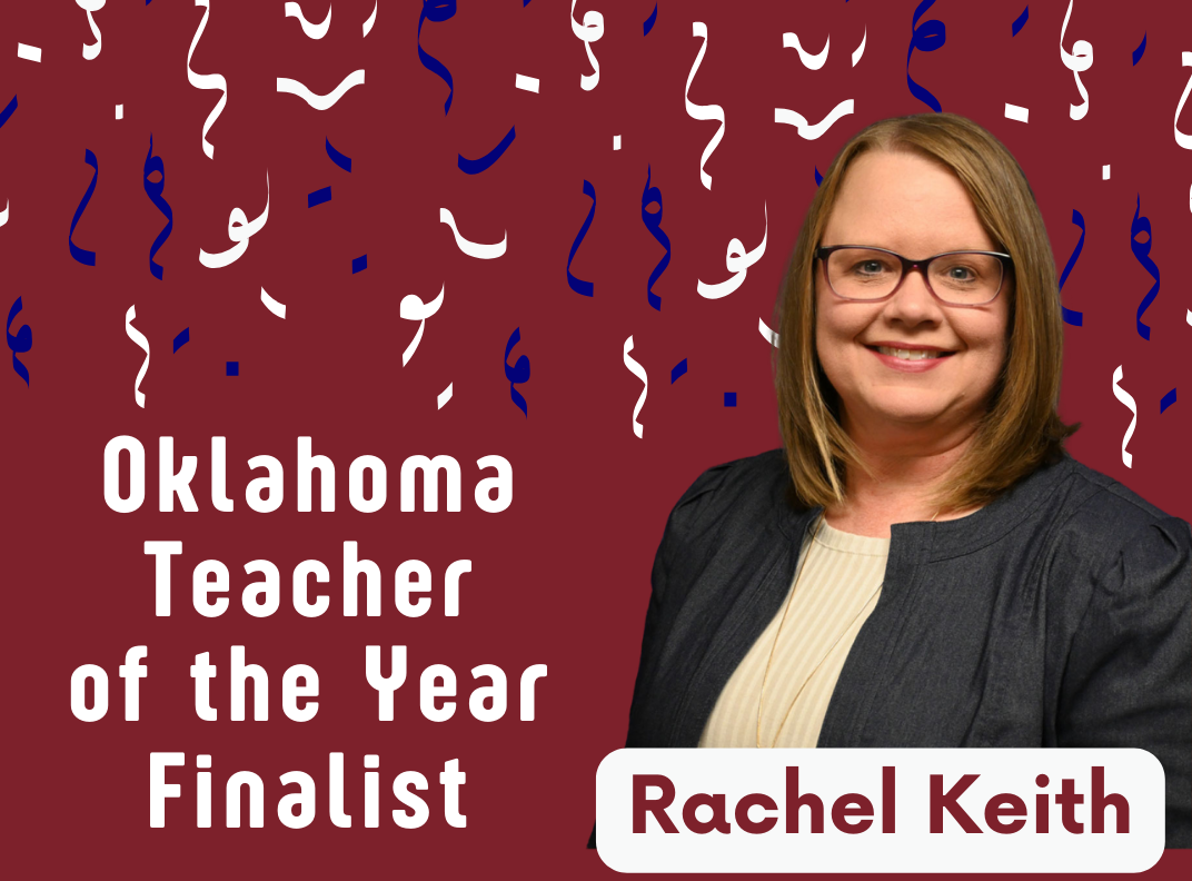 Picture of Rachel Keith, a top 10 finalist for Oklahoma Teacher of the Year