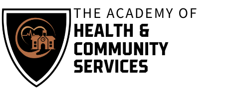 Academy of Health & Community Services Academy of Health & Community Services