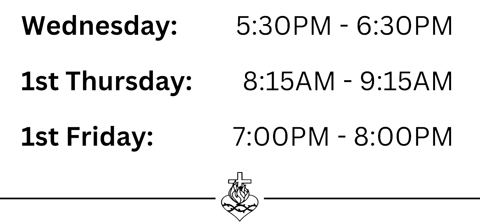 adoration, & chapel times 2026 adoration, & chapel times 2026