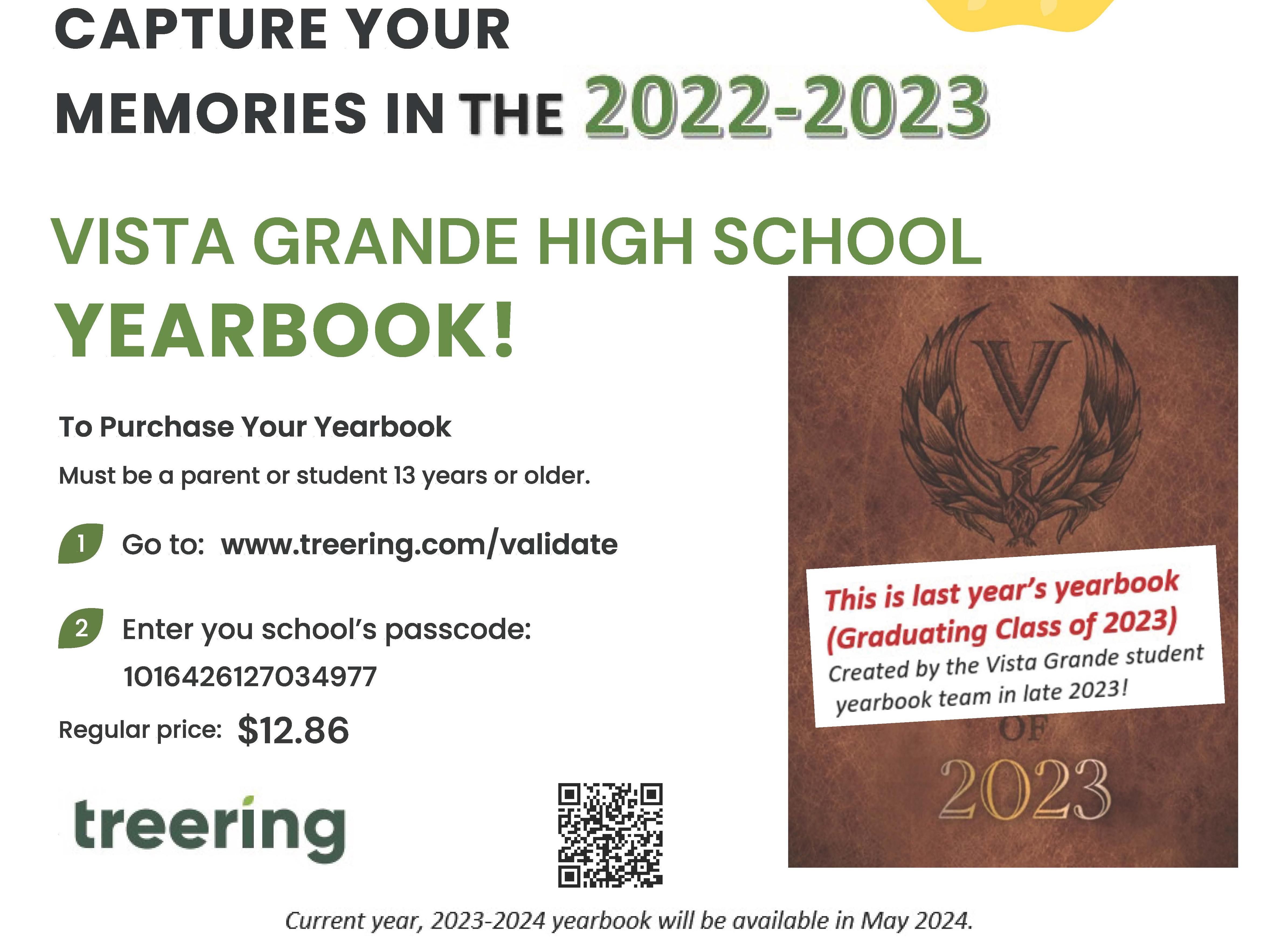 Order last year's VGHS 2022-2023 yearbook at www.TreeRing.com/validate  using school passcode: 1016426127034977